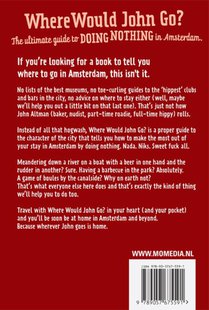 Where would John go? Amsterdam achterzijde