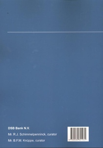 Bijlagen bij het onderzoek naar de oorzaken van het faillissement van DSB Bank N.V. achterzijde