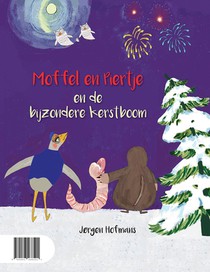 Moffel en Piertje Waar is Sinterklaas? en Moffel en Piertje en de bijzondere kerstboom achterzijde