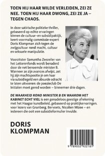 DE WAARHEID ROND MINISTER B. EN WAAROM HET KABINET ECHT VIEL achterzijde