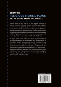 Debating religious space and place in the early medieval world c. ad 300-1000 achterzijde