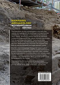 Managing Archaeology in Dynamic Urban Centres achterzijde