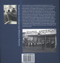 De geschiedenis van de Koninklijke Marechaussee op Schiphol, 1946-2013 achterzijde