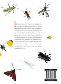 De bonte verzameling beestjes in je tuin achterzijde