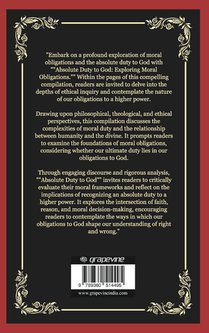 Absolute Duty to God: Exploring Moral Obligations (Grapevine Press) achterzijde