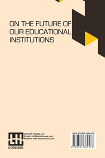 On The Future Of Our Educational Institutions achterzijde