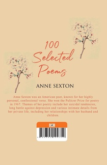 100 Selected Poems, Anne Sexton achterzijde