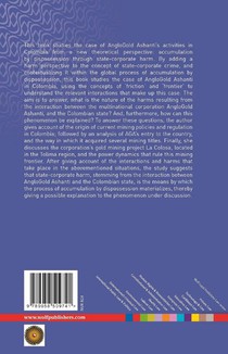 Accumulation by dispossession through state-corporate harm: the case of anglogold ashanti in Colombia achterzijde