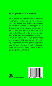 Wat je zegt, gaat vanzelf achterzijde