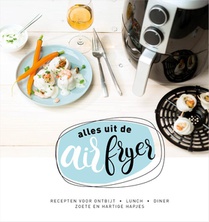 Alles uit de airfryer achterzijde