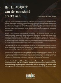 Het ET-tijdperk van de mensheid breekt aan achterzijde