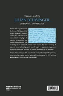Proceedings Of The Julian Schwinger Centennial Conference achterzijde