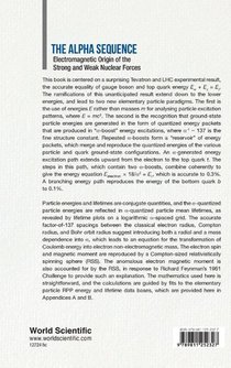 Alpha Sequence, The: Electromagnetic Origin Of The Strong And Weak Nuclear Forces achterzijde
