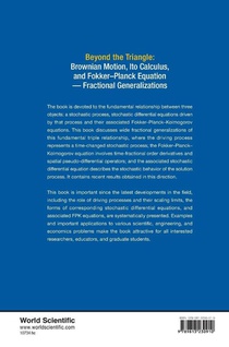 Beyond The Triangle: Brownian Motion, Ito Calculus, And Fokker-planck Equation - Fractional Generalizations achterzijde