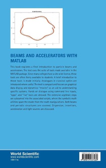 Beams And Accelerators With Matlab (With Companion Media Pack) achterzijde