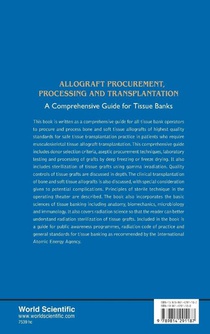 Allograft Procurement, Processing And Transplantation: A Comprehensive Guide For Tissue Banks achterzijde