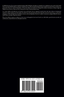 Childhood Abuse and Neglect How Early Sexual and Emotional Abuse Affects Physiological Health, Social and Brain Function in Children and What Strategies to Achieve achterzijde