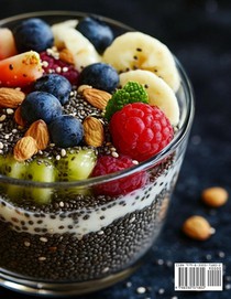 50 Chia Pudding for a Healthy Start Recipes achterzijde