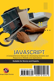 Javascript. A Comprehensive manual for creating dynamic, responsive websites and applications. achterzijde