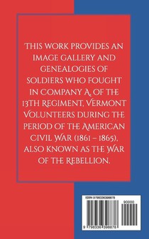 Hurst, D: Soldiers of Company A, 13th Regiment, Vermont Volu achterzijde