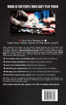 WORK IS FOR PEOPLE WHO CAN'T PLAY POKER achterzijde