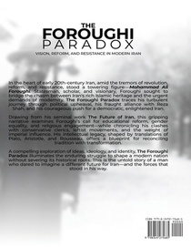 The Foroughi Paradox Vision, Reform, and Resistance in Modern Iran achterzijde