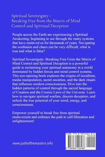 Spiritual Sovereignty - Breaking Free From the Matrix of Mind Control and Spiritual Deception achterzijde