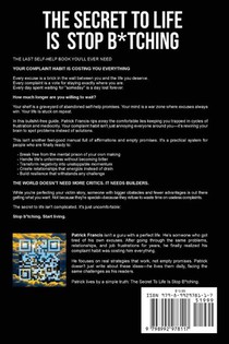 The Secret To Life Is Stop B*tching achterzijde