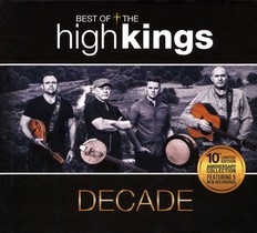 High Kings – Decade – best of (cd)