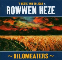 Rowwen Heze Kilomeaters / t beste van (cd)