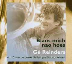 Ge Reinders blaos mich nao hoes (cd)