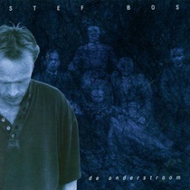 STEF BOS*ONDERSTROOM (CD)