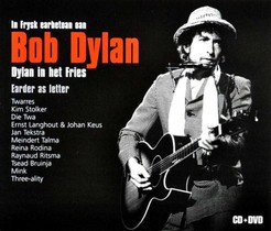 Bob Dylan / tribute  Dylan in het Fries (cd)
