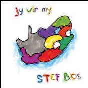 Stef Bos – “Jy vir my” (cd)