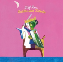 Stef Bos – Ridder van Toledo (cd)