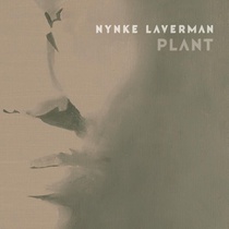 Nynke Laverman – “Plant” (cd)