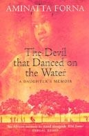 The Devil That Danced on the Water