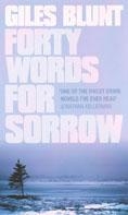 Forty Words for Sorrow