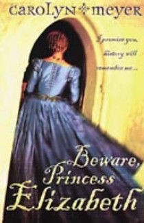 Beware, Princess Elizabeth