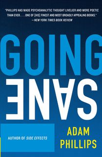 Phillips, A: Going Sane