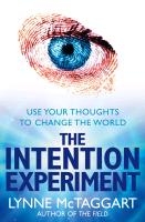 The Intention Experiment voorzijde