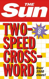 The Sun Two-Speed Crossword Book 8