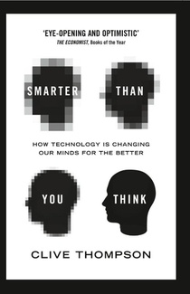 Smarter Than You Think