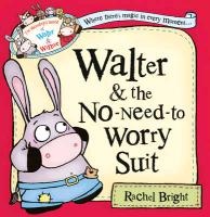 Walter and the No-Need-to-Worry Suit voorzijde