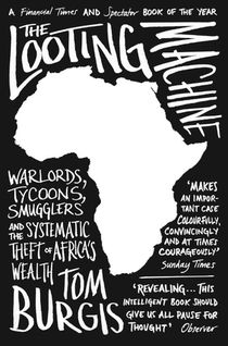 The Looting Machine