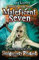 The Maleficent Seven (From the World of Skulduggery Pleasant)