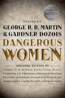 Dangerous Women Part 1