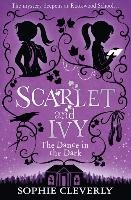 The Dance in the Dark: A Scarlet and Ivy Mystery