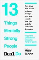 13 Things Mentally Strong People Don’t Do voorzijde