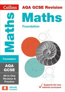 AQA GCSE 9-1 Maths Foundation All-in-One Complete Revision and Practice voorzijde